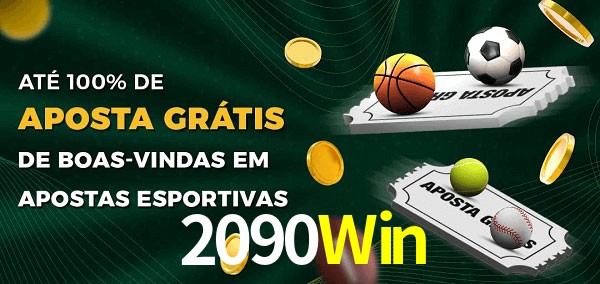 2090Win Ate 100% de Aposta Gratis